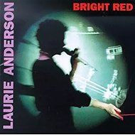 Laurie Anderson: Bright Red - Music CD