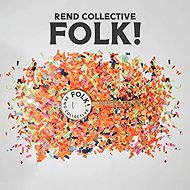 Rend Collective: Folk! - Music CD