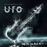 UFO: Only You Can Rock Me - Music CD