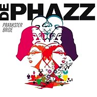 De-Phazz: Prankster Bride - Music CD