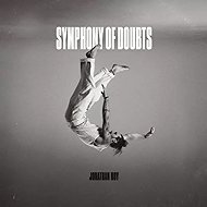 Jonathan Roy: Symphony Of Doubts - Music CD