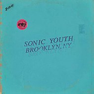 Sonic Youth: Live In Brooklyn 2011 - Music CD