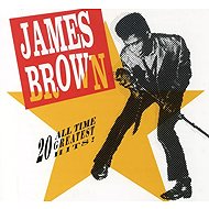 James Brown: 20 All-Time Greatest Hits! - Music CD