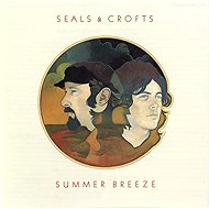 Seals & Crofts: Summer Breeze - Music CD