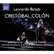 Leonardo Balada: Cristóbal Colón = Christopher Columbus - Music CD