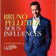 Bruno Pelletier: Sous Influences - Music CD