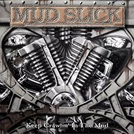 Mud Slick: Keep Crawlin' in the Mud - Music CD