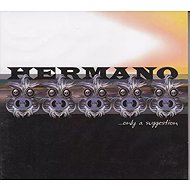 Hermano: Only a suggestion - Music CD