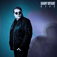 Danny Bryant: Rise - Music CD