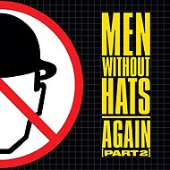 Men Without Hats: Again [Part 2] - Music CD