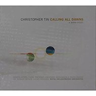 Christopher Tin: Calling All Dawns - Music CD