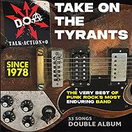 D. O. A.: Take On The Tyrants - Music CD