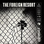 The Foreign Resort: Endurance - Music CD