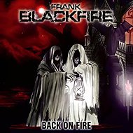 Frank Blackfire: Back on Fire - Music CD