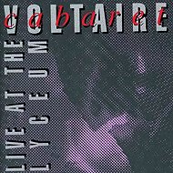 Cabaret Voltaire: Live At The Lyceum - Music CD