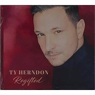 Ty Herndon: Regifted - Music CD