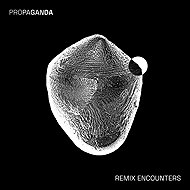 Propaganda: Remix Encounters - Music CD