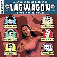Lagwagon: Live in a Dive - Music CD