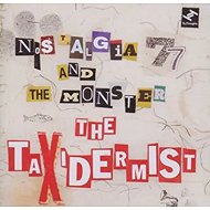 Nostalgia 77: The Taxidermist - Music CD