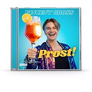 Vincent Gross: Prost! - Music CD