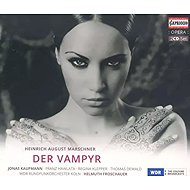 Heinrich Marschner: Der Vampyr - Music CD