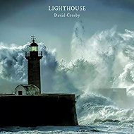 David Crosby: Lighthouse - Music CD