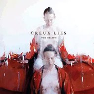 Creux Lies: The Hearth - Music CD