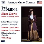 Robert Aldridge: Sister Carrie - Music CD