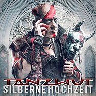 Tanzwut: Silberne Hochzeit - Music CD