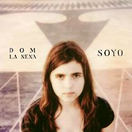 Dom La Nena: Soyo - Music CD