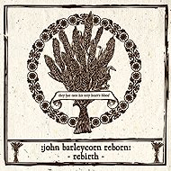 Various: John Barleycorn Reborn: Rebirth - Music CD