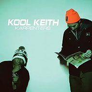 Kool Keith: Karpenters - Music CD