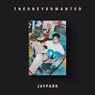 Jay Park: The One You Wanted - Music CD