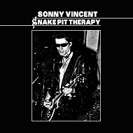 Sonny Vincent: Snake Pit Therapy - Music CD
