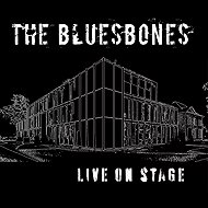 The Bluesbones: Live On Stage - Music CD