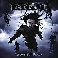 Tarot: Crows Fly Black - Music CD