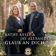 Kathy Kelly: Glaub an dich - Music CD