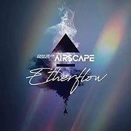Gielen, Johan / Presents Airscape: Etherflow - Music CD