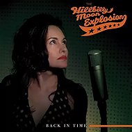 The Hillbilly Moon Explosion: Back in Time - Music CD