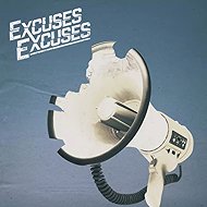 Excuses Excuses: Listen up! - Music CD