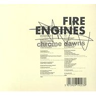 Fire Engines: Chrome Dawns - Music CD