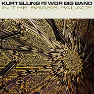 Kurt Elling: In the Brass Palace - Music CD