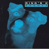 King's X: Dogman - Music CD