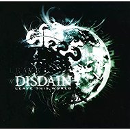 Disdain: Leave This World - Music CD