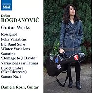 Daniela Rossi: Dušan Bogdanović: Guitar Works - Music CD