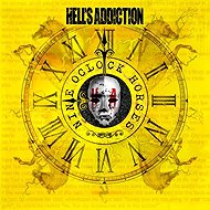 Hell's Addiction: 9 O'Clock Horses - Music CD