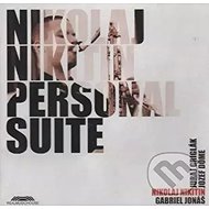 Nikitin Nikolaj: Personal Suite - Music CD
