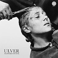 Ulver: Flowers of Evil - Music CD