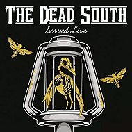 The Dead South: Served Live - Music CD