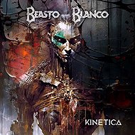 Beasto Blanco: Kinetica - Music CD
